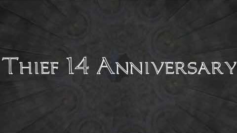 Thief 14 years anniversary